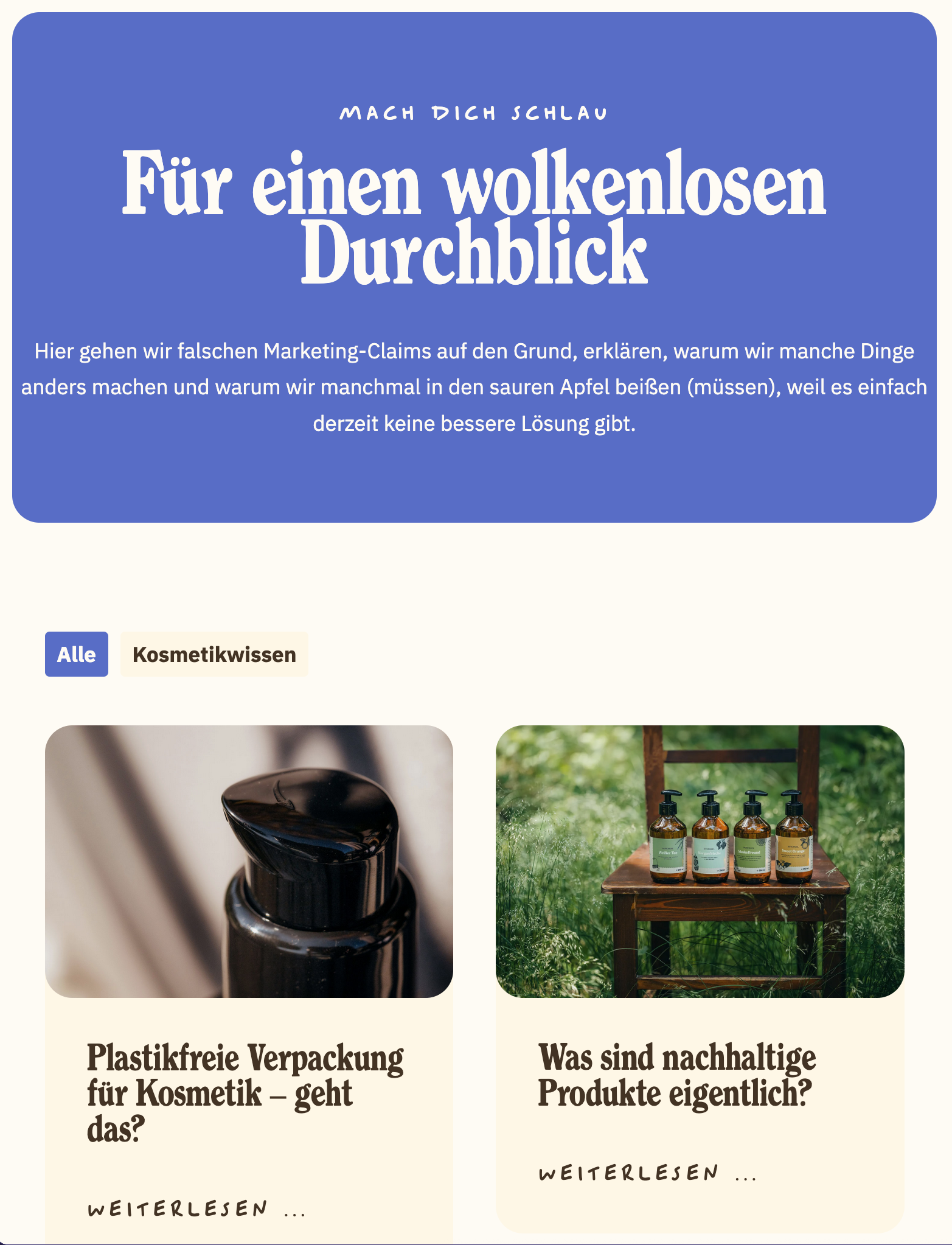 Hero und Artikelübersicht mit der netten H1 "Für einen wolkenlosen Durchblick" und relevanten Beiträgen wie "Plastikfreie Verpackung für Kosmetik – geht das?" und "Was sind nachhaltige Produkte eigentlich?"